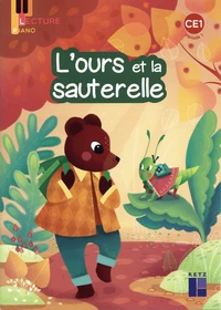 L'ours et la sauterelle CE1 période 1