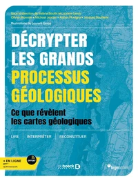 Décrypter les grands processus géologiques