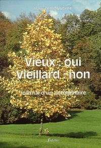  Monnoyer - Vieux . Oui, Vieillard . Non.