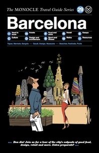  Monocle - Barcelona : The Monocle Travel Guide series.