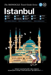 Monocle travel guide Istanbul