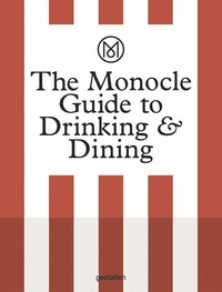 The Monocle guide to drinking and dining.pdf