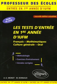 Les tests d'entrée en 1e année d'IUFM