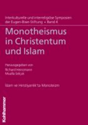 Monotheismus in Christentum und Islam.