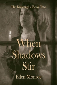 When Shadows Stir