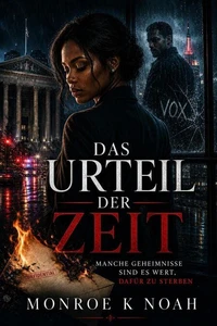 Das Urteil der Zeit