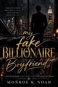 My Fake Billionaire Boyfriend