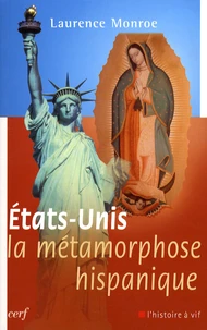 Etats-Unis La métamorphose hispanique