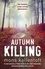 Autumn Killing. Malin Fors 3