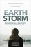 Earth Storm. The new novel from the Swedish crime-writing phenomenon