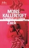 Mons Kallentoft et Markus Lutteman - Zack Tome 1 : .