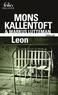 Mons Kallentoft et Markus Lutteman - Zack Tome 2 : Leon.