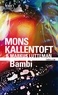 Mons Kallentoft et Markus Lutteman - Zack Tome 3 : Bambi.