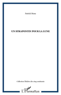 Un strapontin pour la lune