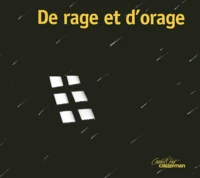 De Rage Et D'Orage