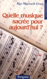 Quelle musique sacrée pour aujourd'hui ?