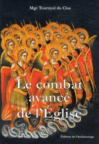 Le combat avancé de l'Eglise
