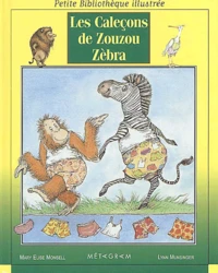 Les caleçons de Zouzou Zèbra