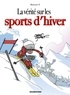  Monsieur B. - La vérité sur les sports d'hiver.
