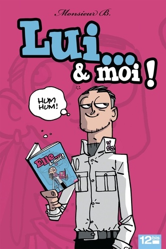  Monsieur B - Lui et moi.