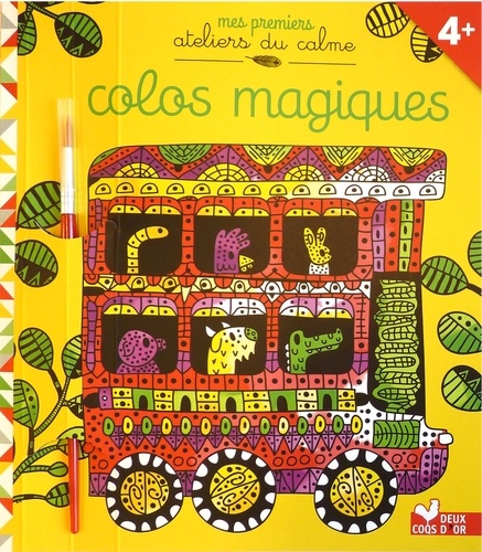 Colos magiques. Avec un pinceau