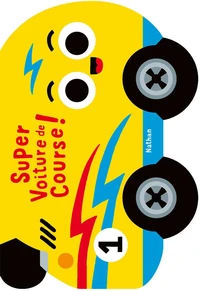 Super voiture de course !