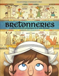 10 contes et légendes authentiques de la vraie Bretagne