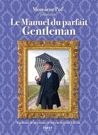  Monsieur Pof et Anne Geslin - Le manuel du parfait gentleman.