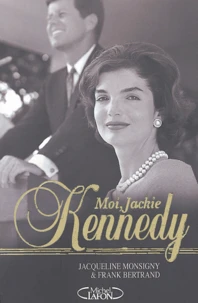 Moi, Jackie Kennedy