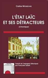L'Etat laïc et ses détracteurs
