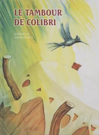 Le tambour de colibri