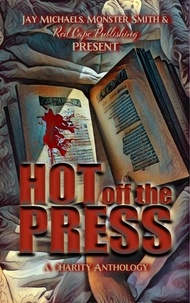 Ebooks téléchargés gratuitement néerlandais Hot Off the Press par Monster Smith