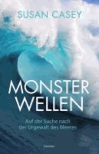 Monsterwellen - Auf der Suche nach der Urgewalt des Meeres.