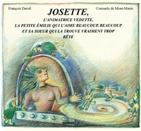 Josette, L'Animatrice Vedette