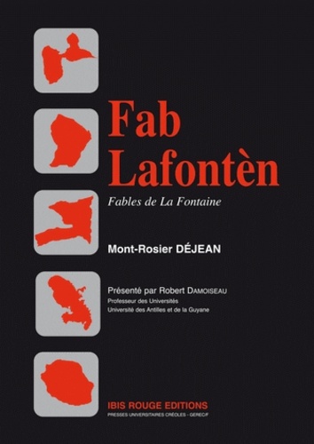 Mont-Rosier Déjean - Fab Lafontèn - Edition en créole.