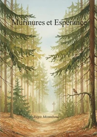 Murmures et Espérance