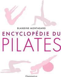 Encyclopédie du pilates