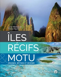 Iles, récifs, motu