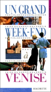 Un Grand Week-End A Venise