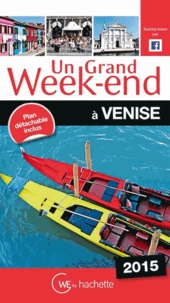 Un grand week-end à Venise