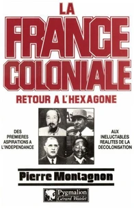 La France coloniale Tome 2