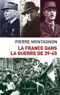 La France dans la guerre 39-45