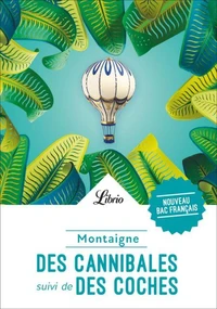 Des Cannibales suivi de Des Coches