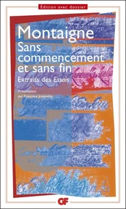 SANS COMMENCEMENT ET SANS FIN.