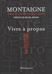 Vivre à propos
