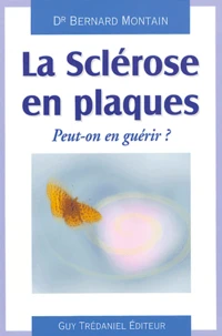 La sclérose en plaques