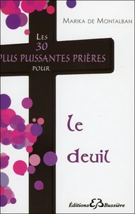Les 30 plus puissantes prières pour le deuil