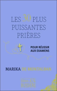 Les 30 plus puissantes prières pour les examens