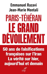 Paris-Téhéran, Le grand dévoilement