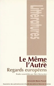 Le Meme Et L'Autre. Regards Europeens
